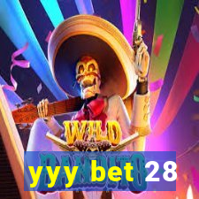 yyy bet 28